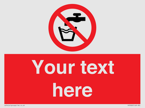 Custom prohibition not drinking water